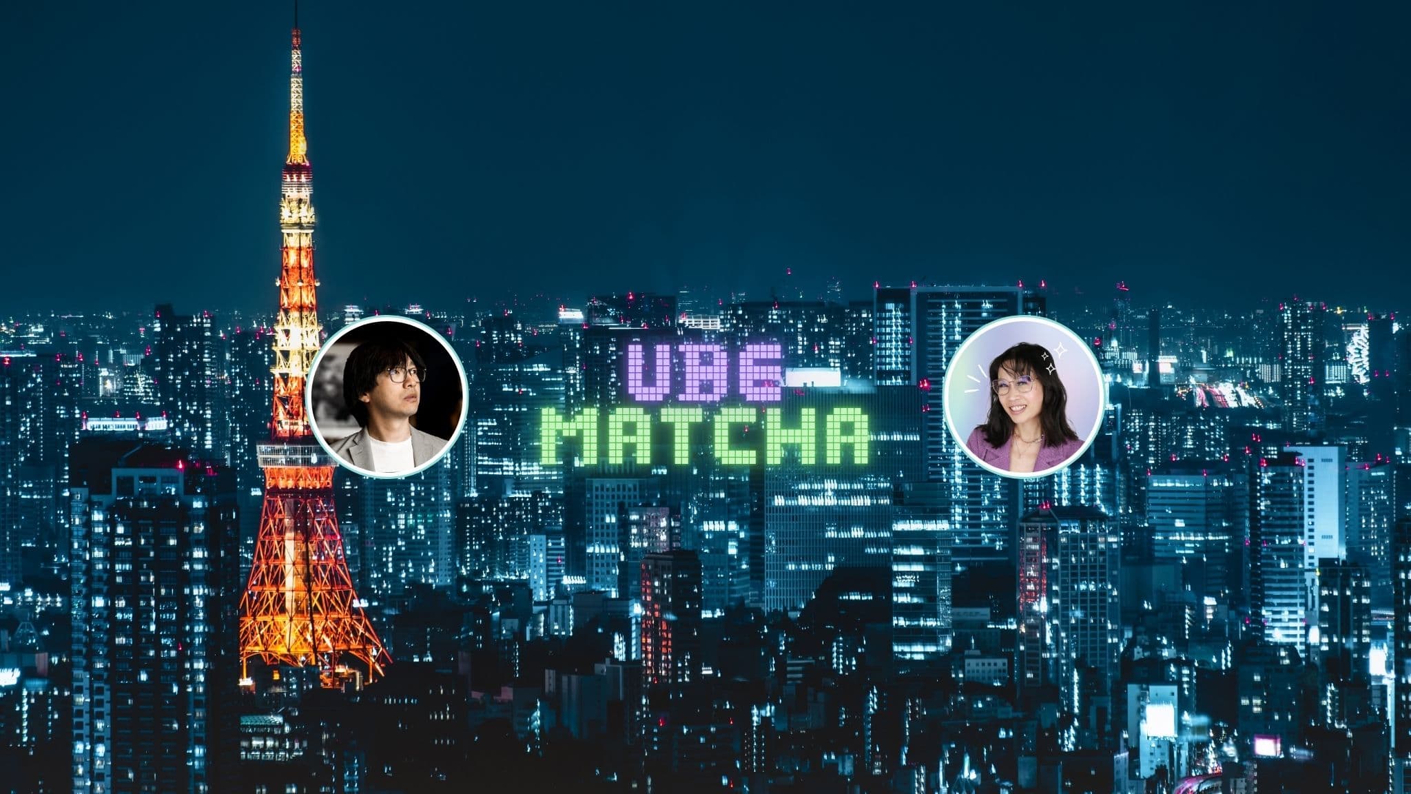 UbeMatcha hosts in Tokyo skyline montage